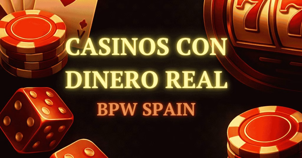 Casinos con Dinero Real